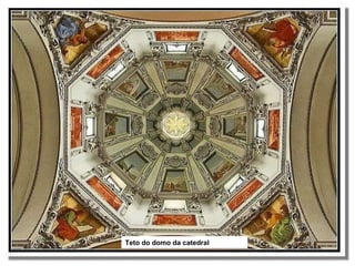 Teto do domo da catedral 