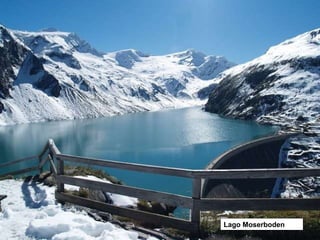 Lago Moserboden 