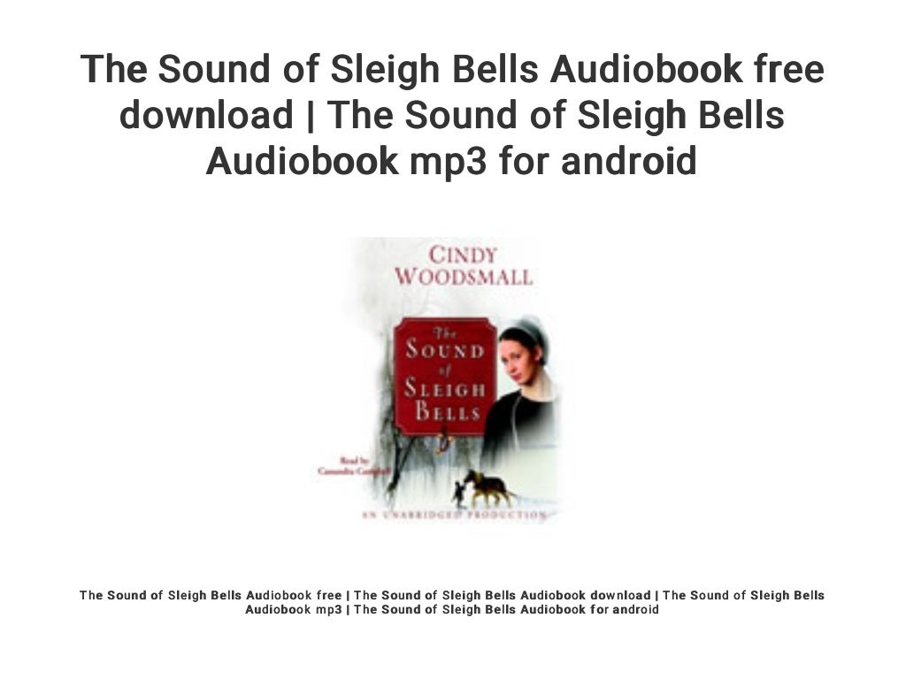The Sound of Sleigh Bells Audiobook free download The Sound of Sleigh
