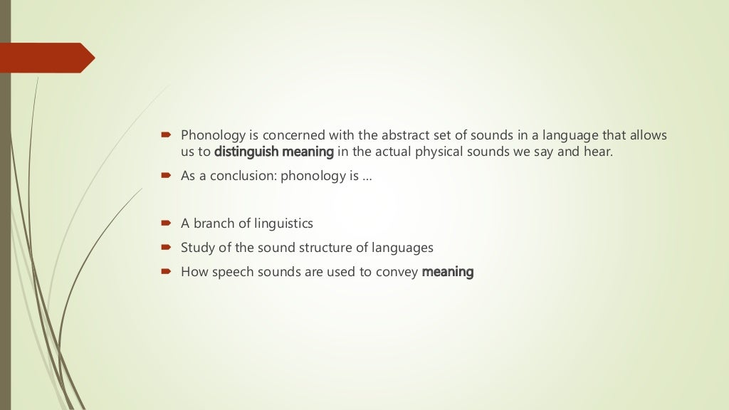 The sound patterns of language