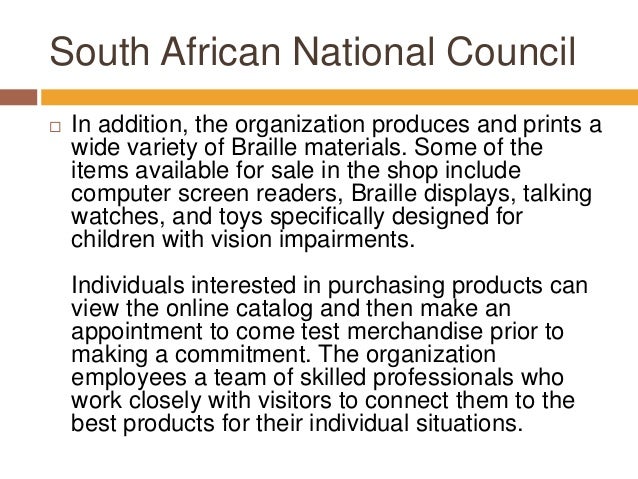The South African National Council for the Blind ...
