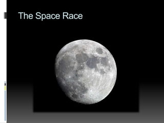 The Space Race
