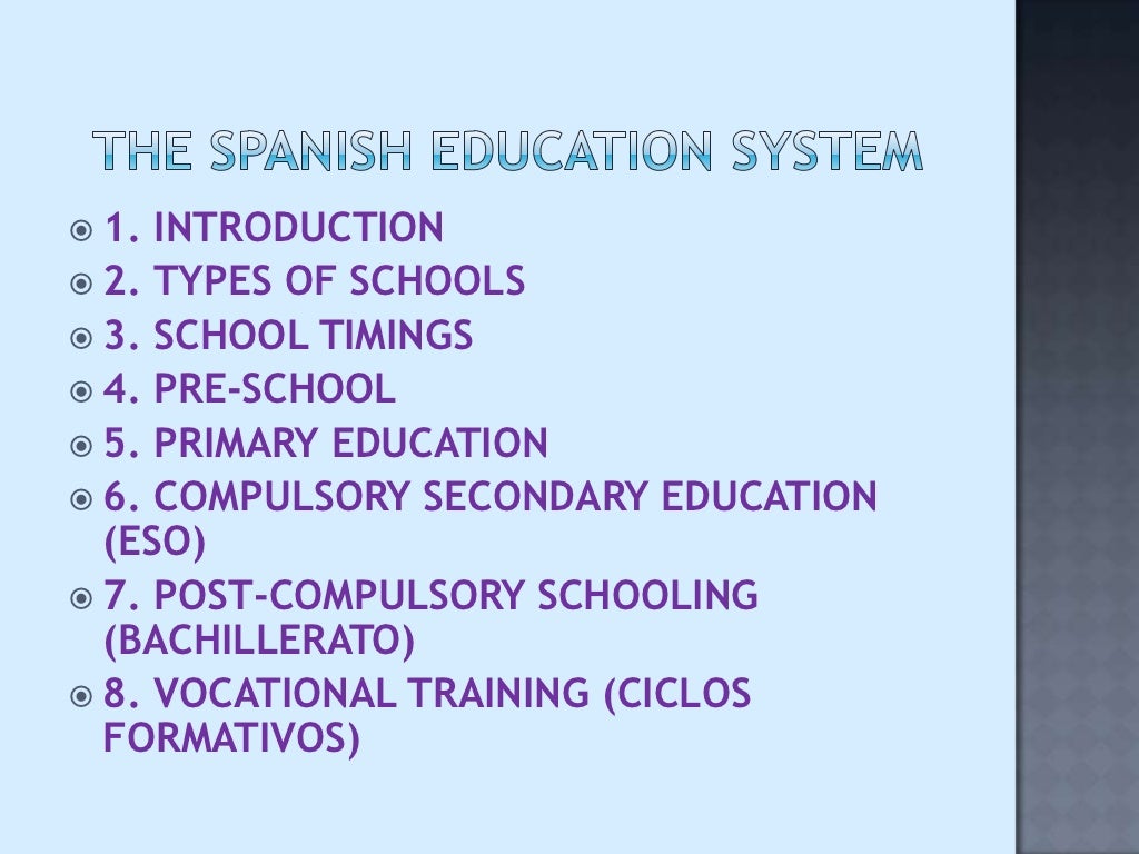 The spanish education system