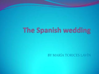 BY MARÍA TORICES Í

 