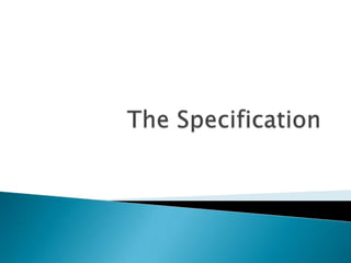 The specification