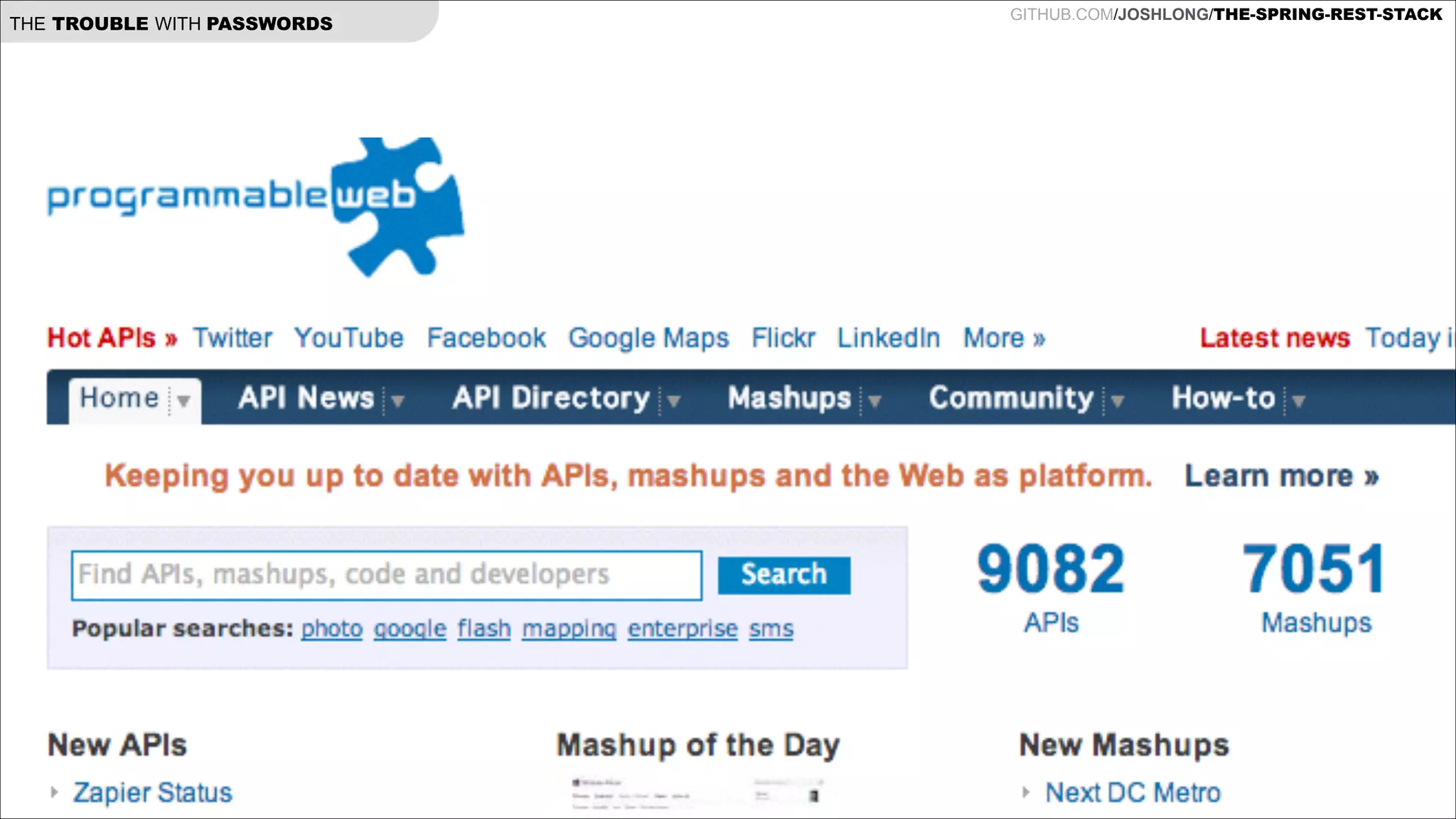THE TROUBLE WITH PASSWORDS

GITHUB.COM/JOSHLONG/THE-SPRING-REST-STACK

 