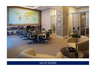 SALA DE REUNIÃO
 
