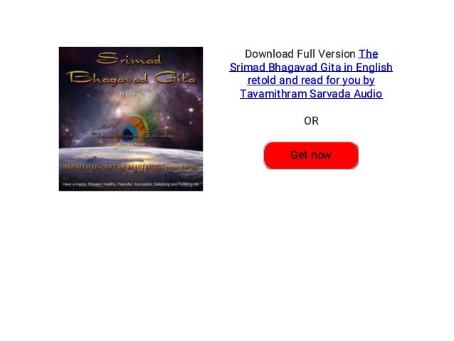 The Srimad Bhagavad Gita  in English retold and read for 