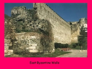 East Byzantine Walls

 