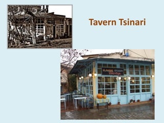 Tavern Tsinari
 