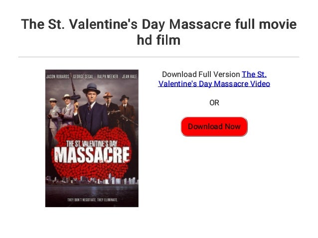 The St Valentine S Day Massacre Full Movie Hd Film