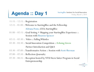 Agenda :: Day 1                                StartingBloc Institute for Social Innovation
                              ...