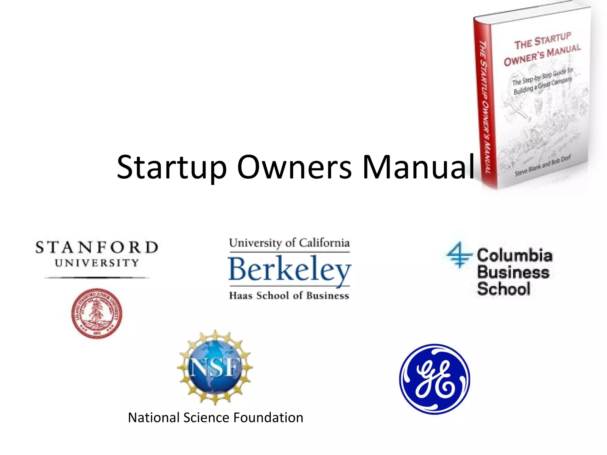 Startup Owners Manual




National Science Foundation
 