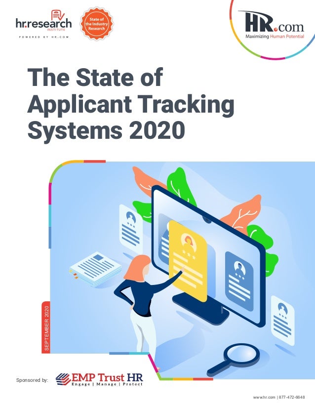 SEPTEMBER
2020
Sponsored by:
www.hr.com | 877-472-6648
The State of
Applicant Tracking
Systems 2020
 