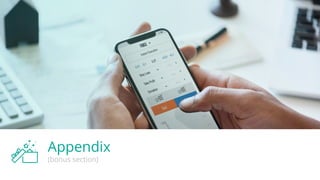 Appendix
(bonus section)
 