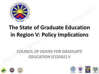 The State of Graduate Education in Region 5