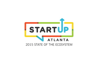 2015 STATE OF THE ECOSYSTEM
 