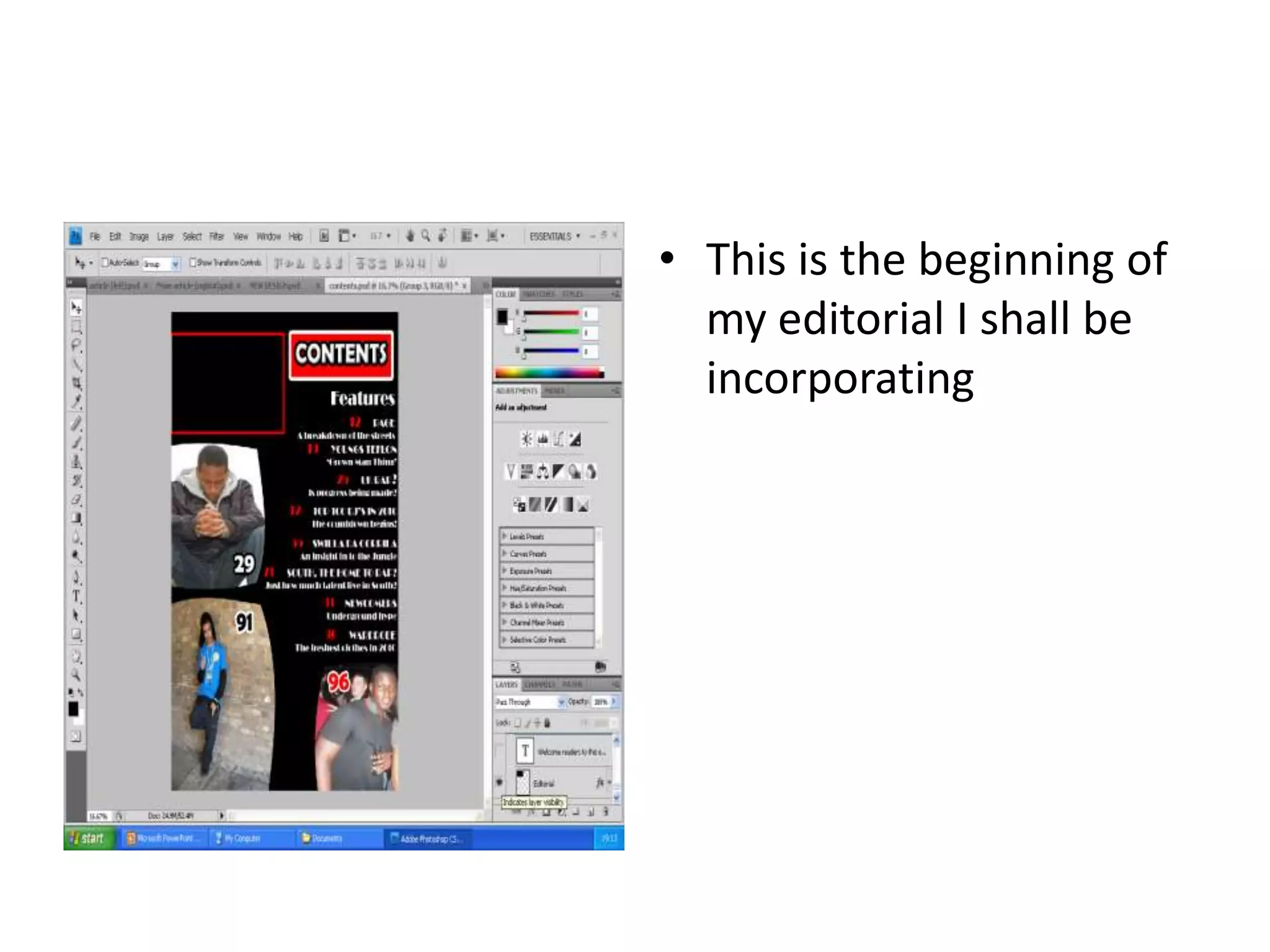 This is the beginning of my editorial I shall be incorporating