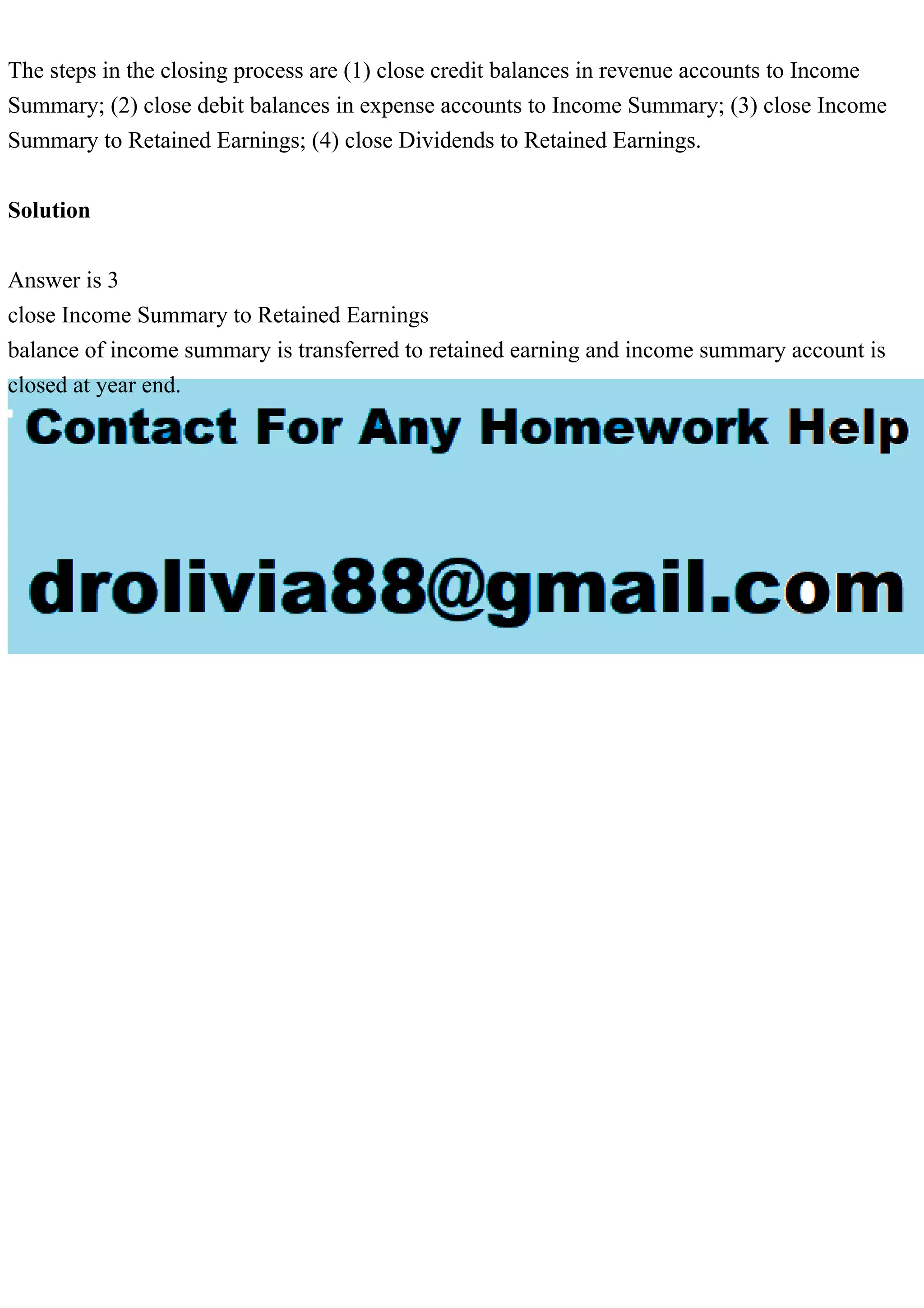 The steps in the closing process are (1) close credit balances in re.pdf