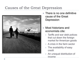 Causes of the Great Depression
                       There is no one definitive
                   
                    ...