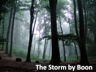 The Storm by Boon 
