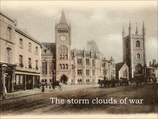 The storm clouds of war 