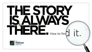 Business Communications: The Story Is Always There