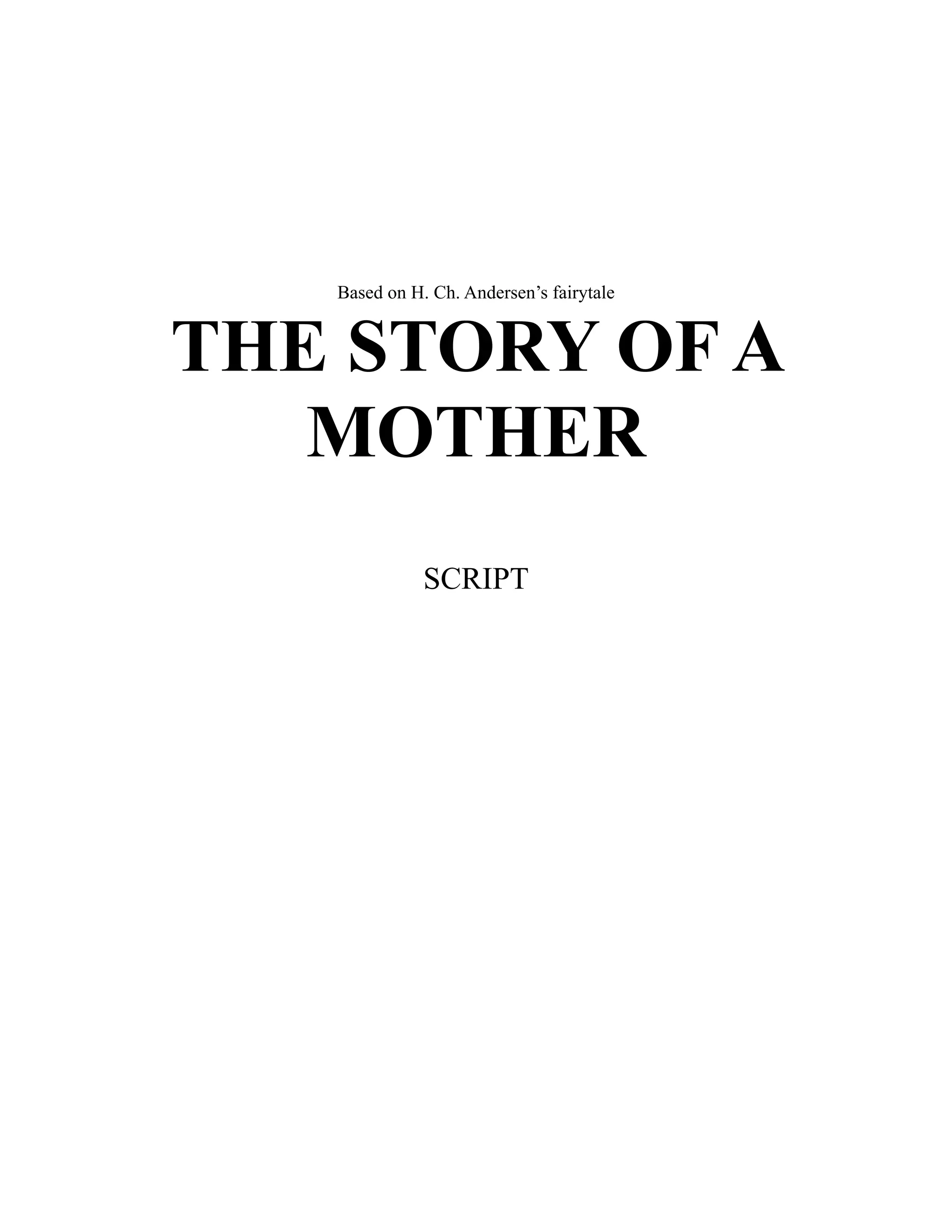 Script Mother The story of a mother script | PDF