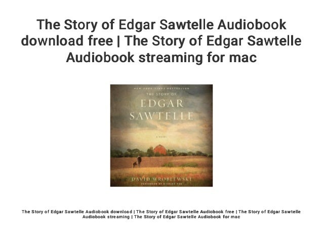 the tale of edgar sawtelle the tale of edgar sawtelle