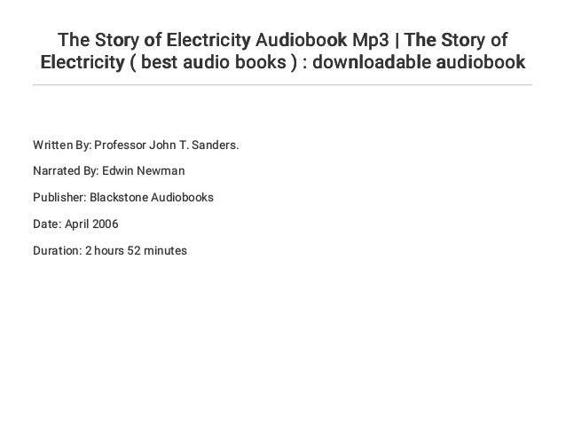 The Story Of Electricity Audiobook Mp3 The Story Of Electricity B The Story Of Electricity Audiobook Mp3 The Story Of Electricity B