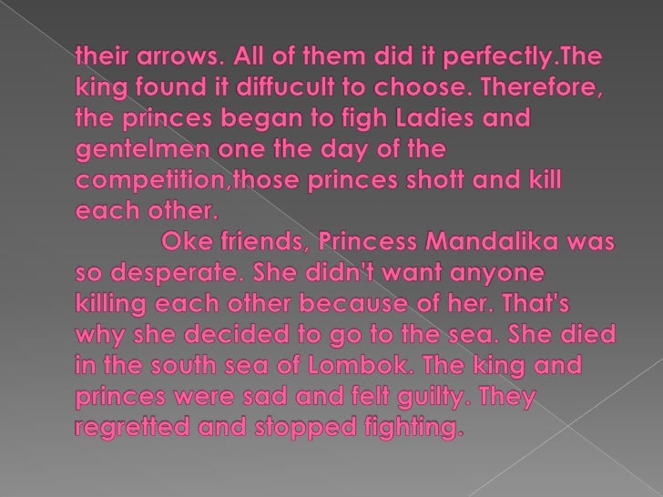 The Story Of Mandalika Princess