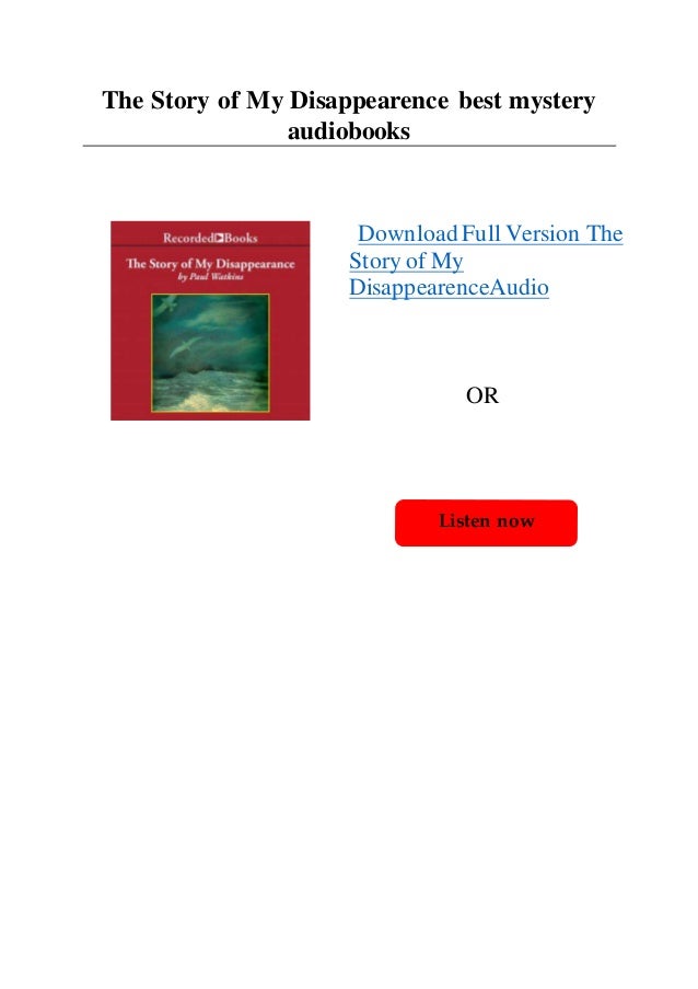 The Story of My Disappearence best mystery audiobooks