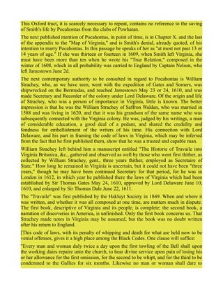 This Oxford tract, it is scarcely necessary to repeat, contains no reference to the saving
of Smith's life by Pocahontas f...