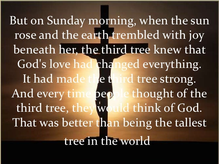 the plot summary of the tale of three trees Arabian nights synopsis of tales of sir richard burton's arabian nights by xah lee date: 2005 the next series, commence as the tale of the three apples: this short tale, start by the discovery of a box under the tigris river. the plot summary of the tale of three trees Arabian nights synopsis of tales of sir richard burton's arabian nights by xah lee date: 2005 the next series, commence as the tale of the three apples: this short tale, start by the discovery of a box under the tigris river.