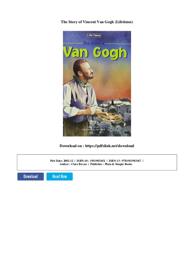 The story of vincent van gogh (lifetimes)