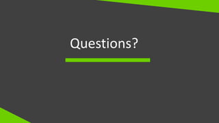 Questions?
 