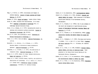 The Structure of Human Memory      58                                  The Structure of Human Memory    59


Begg, I., & Paivio, A. (1969). Concreteness and imagery in            Brewer, W. F. (in preparation, 1983). Autobiographical memory.

     sentence meaning.   Journal of Verbal Learning and Verbal        Brewer W. F., & Dupree, D. A. (1981, November). Episodic and

     Behavior, 8, 821-827.                                                 generic memory for places.   Paper presented at the Twenty-

Bergson, H. (1911). Matter and memory.    London: Allen & Unwin.           second Annual Meeting of the Psychonomic Society,

Block, N. (1980). Troubles with functionalism.     In N. Block             Philadelphia.

     (Ed.), Readings in philosophy of psychology (Vol. 1).            Brewer, W. F.,   & Dupree, D. A. (1983a). Use of plan schemata in

     Cambridge: Harvard University Press.                                  the recall and recognition of goal-directed actions.
Block, J. K., & Brewer, W. F. (1974). Reconstructive recall in             Journal of Experimental Psychology: Learning, Memory and

     sentenes with alternative surface structures.     Journal of          Cognition, 9, 117-129.
     Experimental Psychology, 103, 837-843.                           Brewer, W. F., & Dupree, D. A. (in preparation, 1983b). Schema

Book, W. F. (1908). The psychology of skill.     University of             acquisition: Episodic and generic memory for places and

     Montana Publications in Psychology, 1.                                events.

Bower, G. H. (1981). Mood and memory.    American Psychologist, 36,   Brewer, W. F., & Nakamura, G. V. (1983). The nature and function

     129-148.                                                              of schemas.   In R. S. Wyer & T. K. Srull (Eds.), Handbook

Bransford, J. D., Barclay, J. R., & Franks, J. J. (1972).                  and social cognition (Vol. 1).   Hillsdale, NJ: Lawrence

     Sentence memory: A constructive versus interpretive                   Erlbaum.
     approach.   Cognitive Psychology, 3, 193-209.                    Brewer, W. F., & Pani, J. R. (1982, November). Personal memory,

Bransford, J. D., & Franks, J. J. (1971). The abstraction of               generic memory, and skill: An empirical study.    Paper

     linguistic ideas.   Cognitive Psychology, 2, 331-350.                 presented at the Twenty-third Annual Meeting of the

Brewer, W. F. (1975). Memory for ideas: Synonym substitution.              Psychonomic Society, Minneapolis.

    Memory and Cognition, 3, 458-464.                                 Brewer, W. F.,   & Pani, J. R. (in preparation, 1983a). Evidence

Brewer, W. F. (1980). Literary theory, rhetoric, and stylistics:           for reconstructive imagery in memory for rooms.

     Implications for psychology.   In R. J. Spiro, B. C. Bruce &     Brewer, W. F., & Pani, J. R. (in preparation, 1983b). Phenomenal

    W. F. Brewer (Eds.), Theoretical issues in reading                     reports during memory recall.

     comprehension.   Hillsdale, NJ: Lawrence Erlbaum.
 