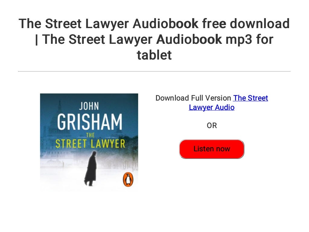 The Street Lawyer Audiobook Free Download The Street Lawyer Audiobo 