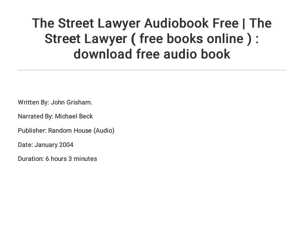 The Street Lawyer Audiobook Free The Street Lawyer Free Books Onl 