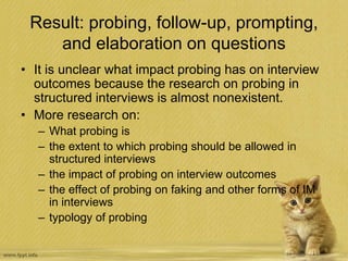Probing Interview THE STRUCTURED EMPLOYMENT INTERVIEW: NARRATIVE AND QUANTITATIVE REVIEW ...