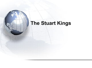 The Stuart Kings

 