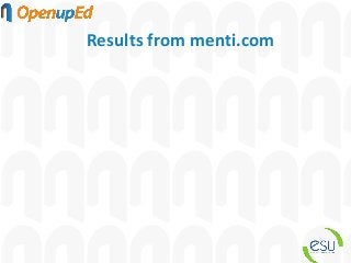 Results from menti.com
 