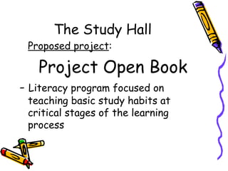 The Study Hall Ppt