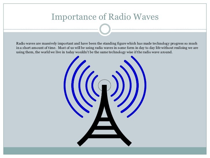 The study of radio waves