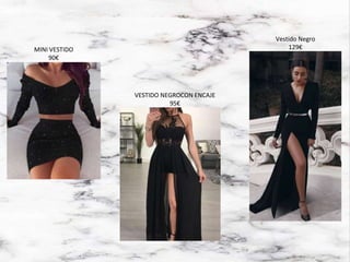 Vestido Negro
129€
VESTIDO NEGROCON ENCAJE
95€
MINI VESTIDO
90€