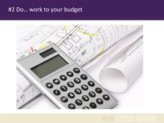 The Style Affair - 10 Do's and 10 Don'ts of Interior Design | PDF