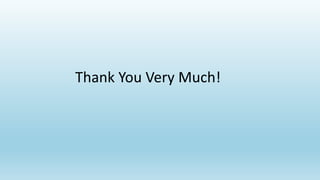 Thank You Very Much!
 