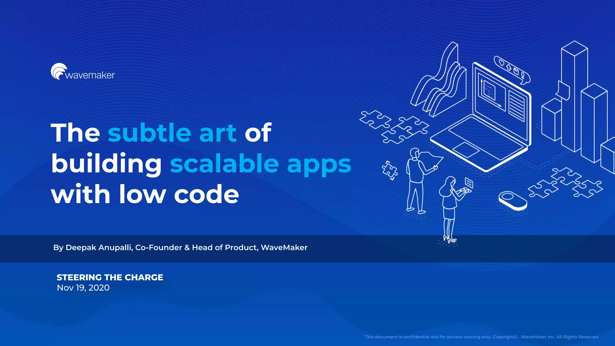 The subtle art of building scalable apps using low code