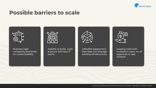The subtle art of building scalable apps using low code