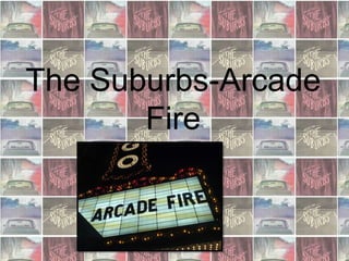 The Suburbs-Arcade Fire 